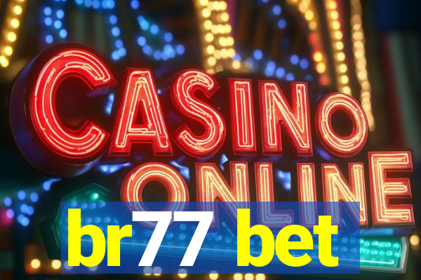 br77 bet